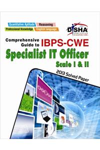 Comprehensive Guide to IBPS - CWE : Specialist IT Officer - Scale 1 & 2