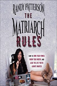 The Matriarch Rules