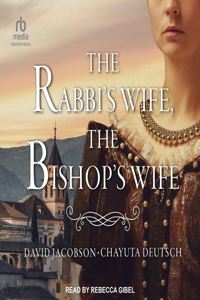 Rabbi's Wife, the Bishop's Wife