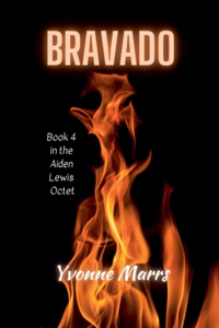 Aiden Lewis Octet Book 4 - Bravado