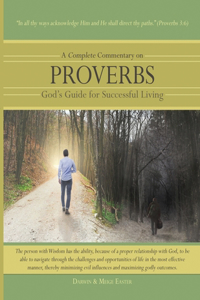 Complete Commentary on Proverbs