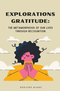 Explorations Gratitude