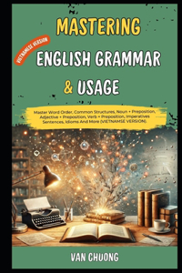Mastering English Grammar And Usage