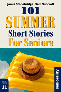 101 Summer Short Stories for Seniors