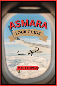 Asmara Tour Guide