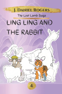 Ling Ling and the Rabbit