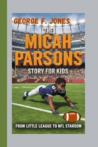 Micah Parsons Story for Kids