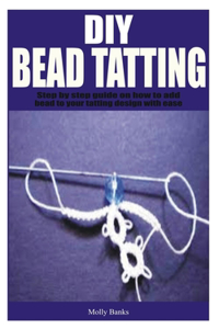 DIY Bead Tatting