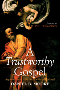 Trustworthy Gospel