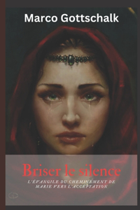 Briser le silence