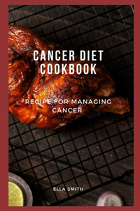 Cancer diet cookbook