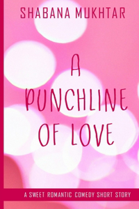 Punchline of Love