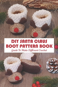 DIY Santa Claus Boot Pattern Book