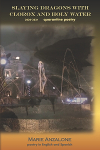 Slaying Dragons with Clorox and Holy Water