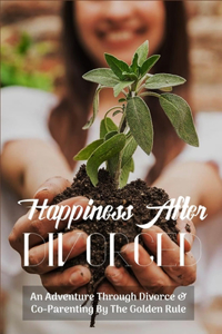 Happiness After Divorce