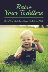 Raise Your Toddlers