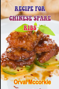 Recipe for Chinese Spare Ribs