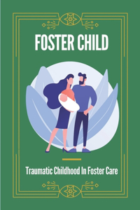 Foster Child