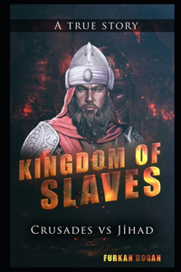 Kingdom of Slaves