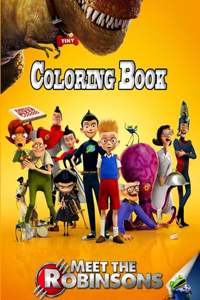 Meet The Robinsons Coloring Book