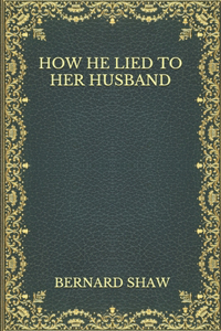 How He Lied to Her Husband