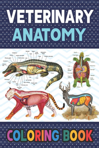 Veterinary Anatomy Coloring Book