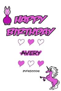 Happy Birthday Avery, Awesome with Unicorn and llama