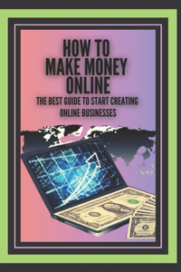 How to Make Money Online