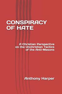 Conspiracy of Hate