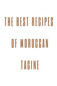 The Best Recipes of Moroccan Tagine