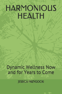 Harmonious Health