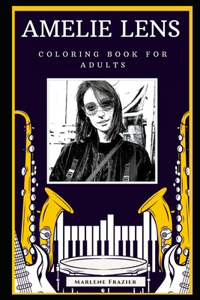 Amelie Lens Coloring Book for Adults