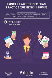 PRINCE2 Practitioner Exam Practice Questions & Dumps