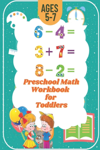 Preschool Math Workbook for Toddlers Ages 5-7