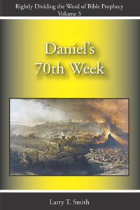 Daniel's 70th Week