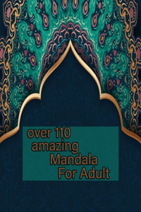 over 110 amazing mandala for adults