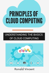 Principles of Cloud Computing