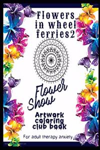 Flowers in wheel ferries 2