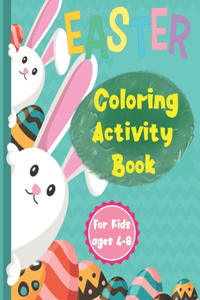 Easter Coloring Activity Book ages 4-8