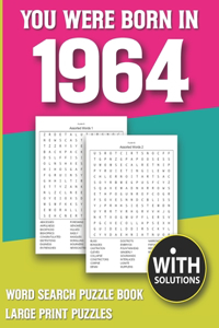 You Were Born In 1964