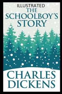 The Schoolboy's Story Illustrated