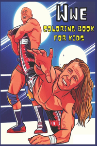 Wwe: Coloring book for children and adults fun, easy and comfortable wonderful and high-quality images