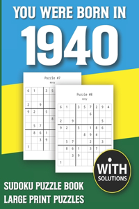 You Were Born In 1940
