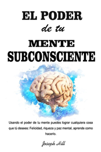 Poder de tu Mente Subconsciente