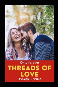 Threads Of Love