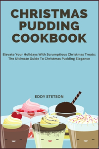 Christmas Pudding Cookbook