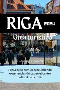 Riga Guía turístico 2024