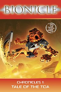 BIONICLE Chronicles (1) â€“ Tale of the Toa: No. 1 (Bionicle Chronicles S.)