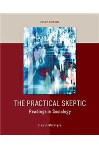 Practical Skeptic: Readings in Sociology
