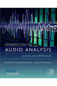 Introduction to Audio Analysis: A MATLAB Approach